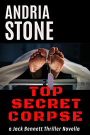 Thriller Freebies: Top Secret Corpse by Andria Stone
