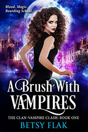 Fantasy (dark / urban / paranormal) Freebies: A Brush with Vampires (The Clan-Vampire Clash: Book One) by Betsy Flak