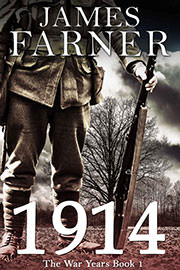 Historical Fiction Freebies: 1914 by James Farner