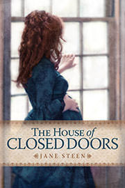 Historical Fiction Freebies: The House of Closed Doors by Jane Steen