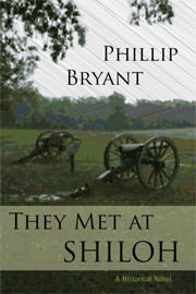 Historical Fiction Freebies: They Met at Shiloh by Phillip Bryant