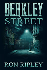 Horror Freebies: Berkley Street by Ron Ripley