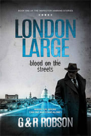 Thriller Freebies: London Large: Blood on the Streets by Roy Robson